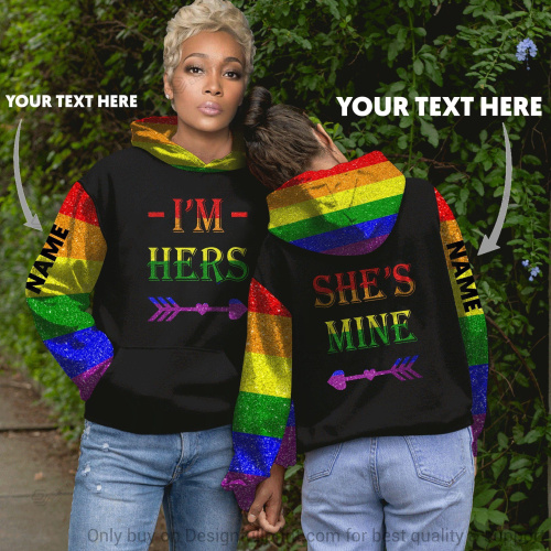 Personalized LGBT I'm Her, She's Mine 3D All Over Print Hoodie, Zip-up Hoodie