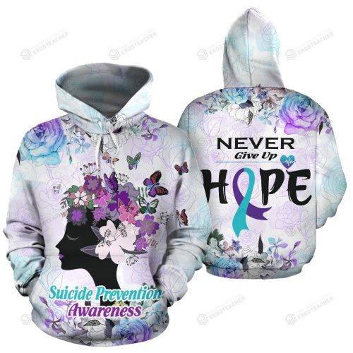 Suicide Prevention Never Give Up Hope 3D All Over Print Hoodie, Zip-Up Hoodie